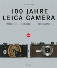 Sparr: 100 Jahre Leica Camera